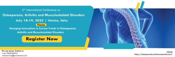 Osteoporosis, Arthritis and Musculoskeletal Disorders