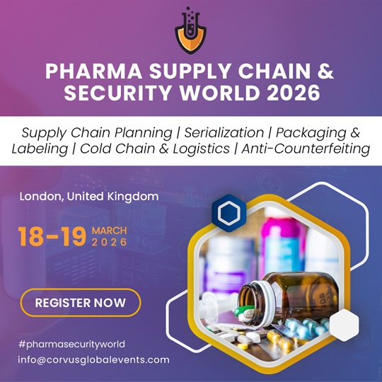 Pharma Supply Chain & Security World 2026 Pharma Supply Chain & Security World 2026