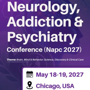 Neurology, Addiction & Psychiatry Conference (NAPC-2027)